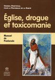 Église, drogue et toxicomanie (eBook, PDF)