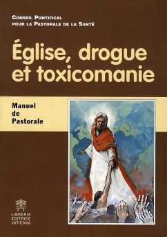 Église, drogue et toxicomanie (eBook, PDF) - Javier Lozano Barragán, Card.