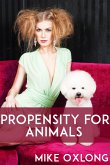 Propensity for Animals (eBook, ePUB)