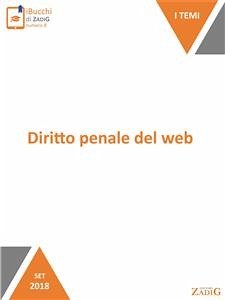 Diritto penale del web (eBook, ePUB) - Zoncheddu, Giulia