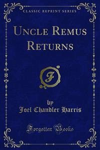 Uncle Remus Returns (eBook, PDF)