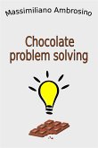 Chocolate problem solving (eBook, PDF)