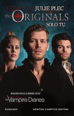 The Originals. Solo tu (eBook, ePUB) - Plec, Julie