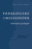 PAedagogiske umuligheder (eBook, ePUB)