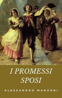 I promessi sposi (eBook, ePUB) - Manzoni, Alessandro