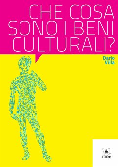 Che cosa sono i beni culturali? (eBook, ePUB) - Villa, Dario