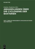 Über die Grenzgebiete zwischen Bakterien und Prototen (eBook, PDF)