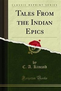 Tales From the Indian Epics (eBook, PDF)