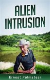 Alien Intrusion (eBook, ePUB)