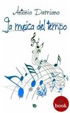 La musica del tempo (eBook, ePUB)