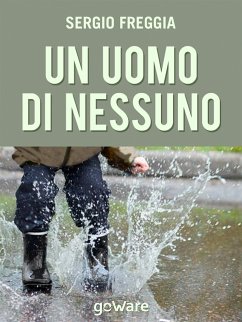 Un uomo di nessuno (eBook, ePUB) - Freggia, Sergio