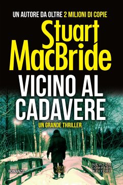 Vicino al cadavere (eBook, ePUB) - MacBride, Stuart