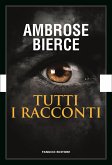 Tutti i racconti - I racconti dell'orrore (eBook, ePUB)