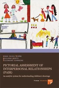 Pictorial Assessment of Interpersonal Relationships (PAIR) (eBook, PDF) - Anna Silvia, Bombi,; Eleonora, Cannoni; Giuliana, Pinto,