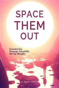 Space Them Out (eBook, ePUB) - Saoulidis, George