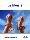 La Libertà (eBook, ePUB)