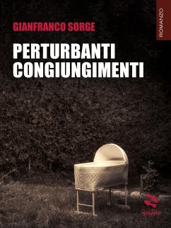 Perturbanti congiungimenti (eBook, ePUB) - Sorge, Gianfranco