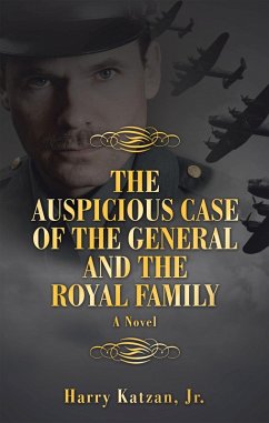 The Auspicious Case of the General and the Royal Family (eBook, ePUB)