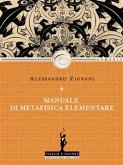 Manuale di Metafisica elementare (eBook, ePUB)