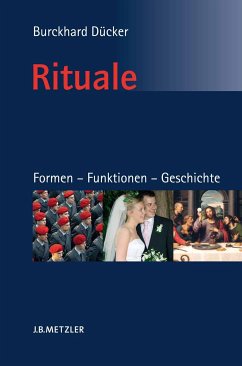 Rituale. Formen – Funktionen – Geschichte (eBook, PDF) - Dücker, Burckhard