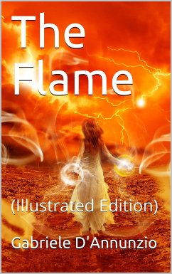 The Flame (eBook, PDF) - D'Annunzio, Gabriele