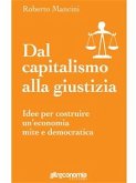 Dal capitalismo alla giustizia (eBook, ePUB)