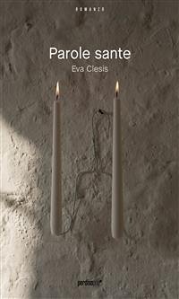 Parole sante (eBook, ePUB) - Clesis, Eva