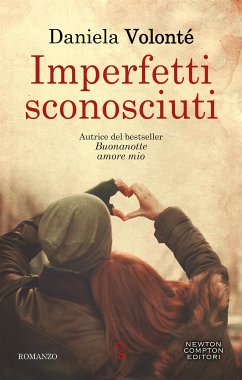 Imperfetti sconosciuti (eBook, ePUB) - Volonté, Daniela