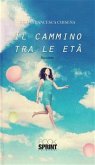 Il cammino tra le età (eBook, ePUB)