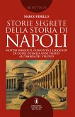 Storie segrete della storia di Napoli (eBook, ePUB)