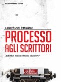 Processo agli scrittori (eBook, ePUB) Processo agli scrittori (eBook, ePUB)