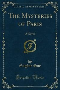 The Mysteries of Paris (eBook, PDF)