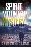 The Spirit Mountain Mystery (eBook, ePUB)