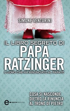 Il libro segreto di papa Ratzinger (eBook, ePUB) - Venturini, Simone