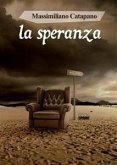 La speranza (eBook, ePUB)