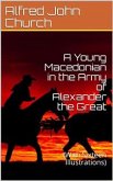 A Young Macedonian in the Army of Alexander the Great (eBook, PDF)