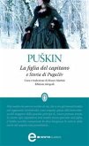 La figlia del capitano e Storia di Pugacev (eBook, ePUB)