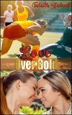 Love Over Gold (eBook, ePUB)
