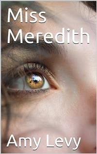 Miss Meredith (eBook, PDF) - Levy, Amy