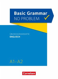 Basic Grammar no problem / A1/A2 - Übungsgrammatik Englisch (eBook, ePUB) - House, Christine