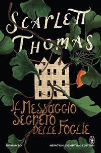 Il messaggio segreto delle foglie (eBook, ePUB) - Thomas, Scarlett