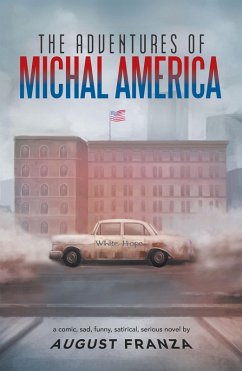 Cover The Adventures of Michal America (eBook, ePUB)