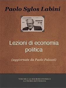 Lezioni di Economia Politica Vol. I (eBook, ePUB) - Sylos Labini, Paolo