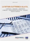 La fattura elettronica alla P.A. (eBook, ePUB)