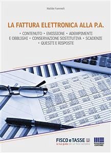 La fattura elettronica alla P.A. (eBook, ePUB) - Fiammelli, Matilde