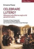 Celebrare Lutero? (eBook, ePUB)