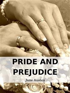 Pride and Prejudice (eBook, ePUB) - Austen, Jane