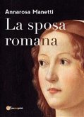 La sposa romana (eBook, PDF)