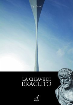 Cover La chiave di Eraclito (eBook, ePUB)