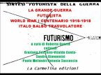 La Grande Guerra Futurista (eBook, ePUB)